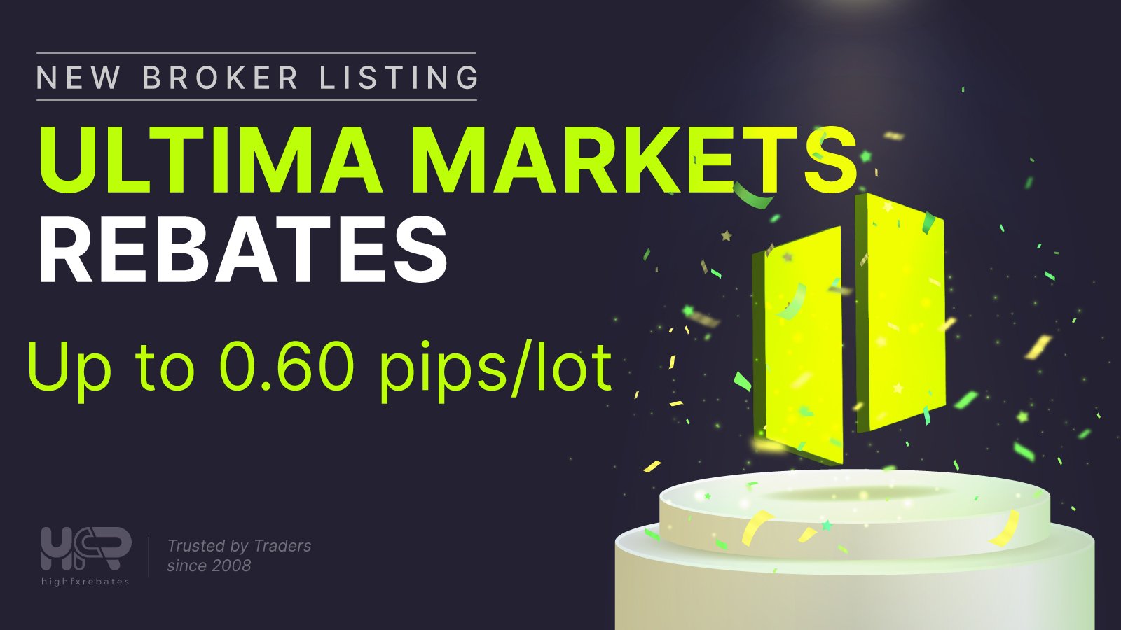 Ultima Markets highest rebate rates table with directly cashback via HighFxRebates