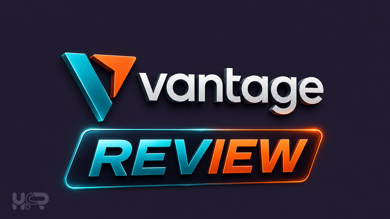 Vantage review cover image with 3D Vantage logo and review text on a dark fintech background