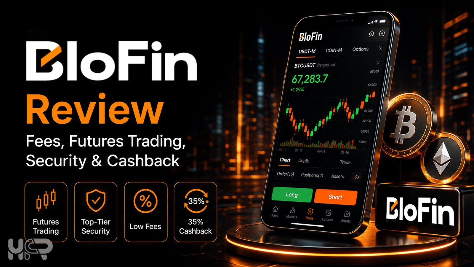 BloFin review covering fees, futures trading, security and 35% cashback