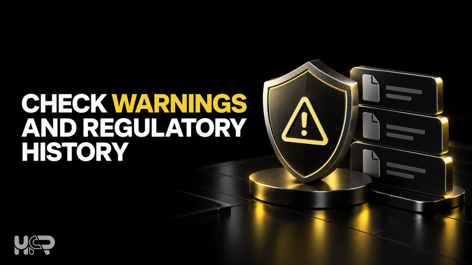 Regulatory warnings and history records checked during forex broker verification