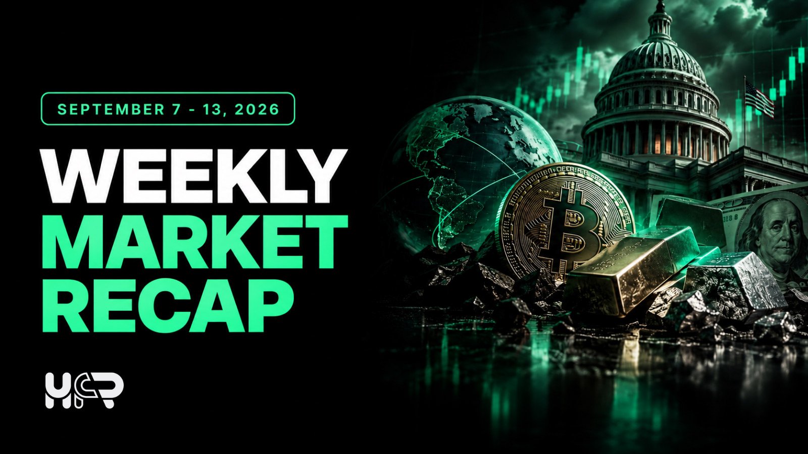 Weekly market recap covering U.S. inflation, Treasury yields, forex, crypto ETF flows, gold and silver.