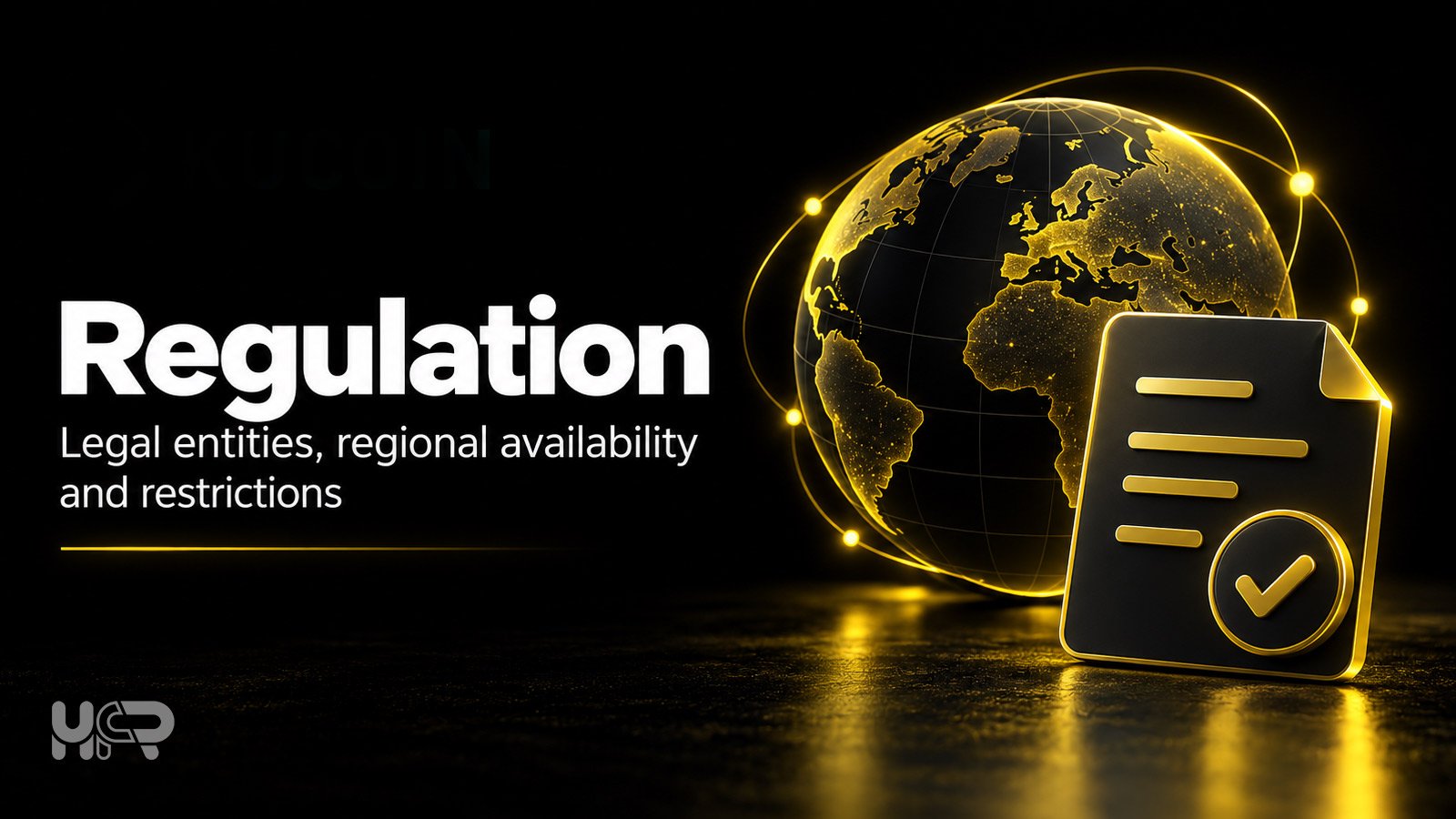 KuCoin regulation graphic covering legal entities, regional availability and restrictions