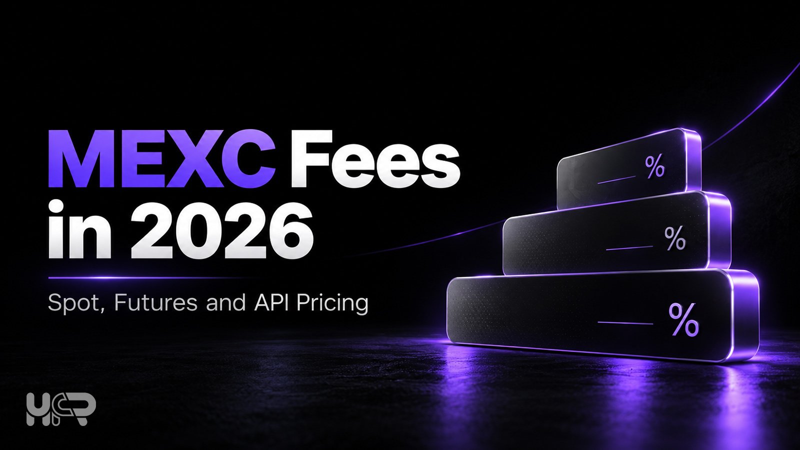 MEXC fees in 2026 covering Spot, Futures and API trading pricing