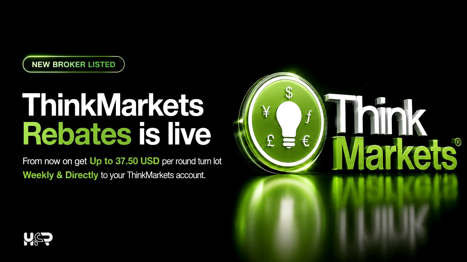 HighFxRebates announcement for newly listed ThinkMarkets rebates, offering eligible clients up to $37.50 per round-turn lot.